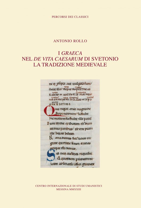 I Graeca nel De Vita Caesarum di Svetonio. La tradizione Medievale