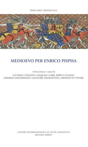 medioevo_per_enrico_pispisa_scritti_prom